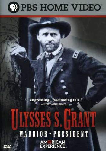 ULYSSES S. GRANT (AMERICAN EXPERIENCE)