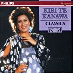 TE KANAWA, KIRI - CLASSICS