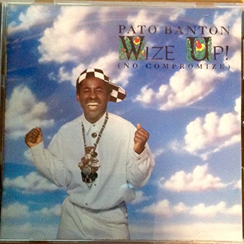 BANTON, PATO - WIZE UP !