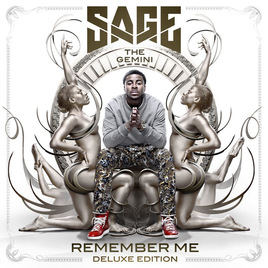 SAGE THE GEMINI  - REMEMBER ME
