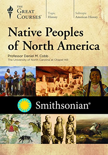 GREAT COURSES - DVD-NATIVE PEOPLES OF NORTH AMERICA