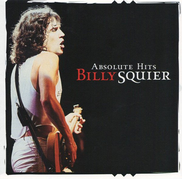 SQUIER, BILLY  - ABSOLUTE HITS
