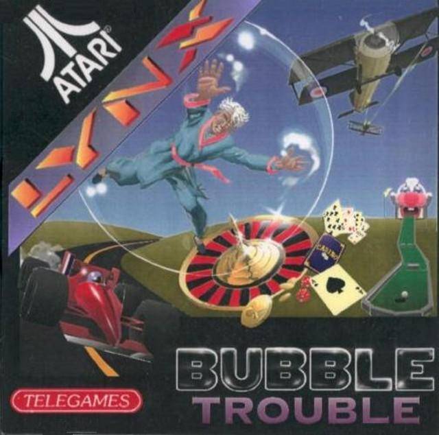 BUBBLE TROUBLE  - LYNX