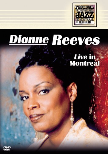 DIANNE REEVES:LIVE IN MONTREAL