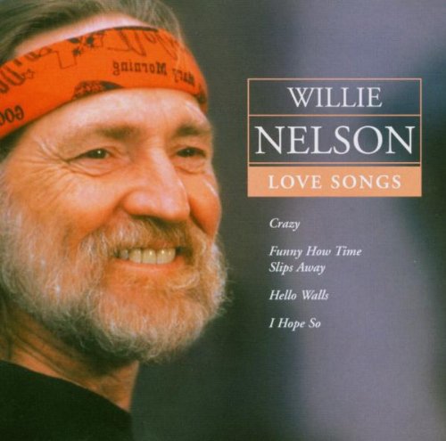 NELSON, WILLIE - LOVE SONGS