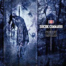 SUICIDE COMMANDO - FOREST OF THE IMPALED [DELUXE EDITION] [CD]