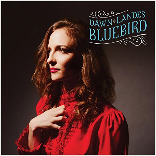 LANDES, DAWN - BLUEBIRD