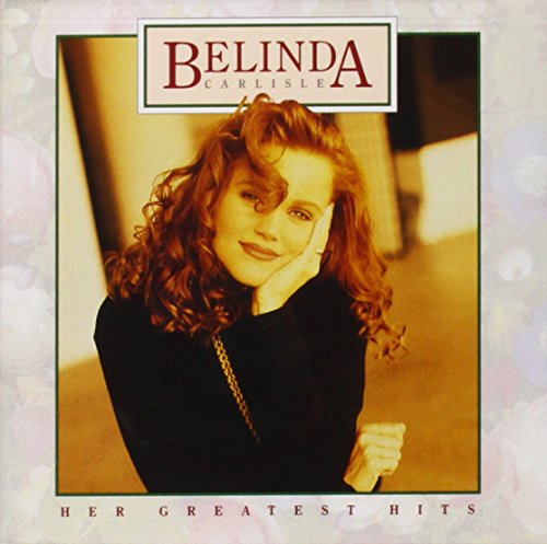 BELINDA CARLISLE - HER GREATEST HITS