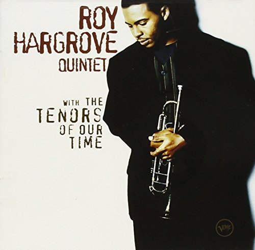 HARGROVE, ROY QUINTET  - WITH THE TENORS OF OUR TIME