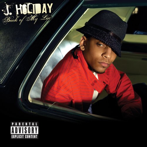 J. HOLIDAY - BACK OF MY LAC'