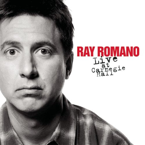 ROMANO, RAY - 1999 LIVE AT CARNEGIE HALL