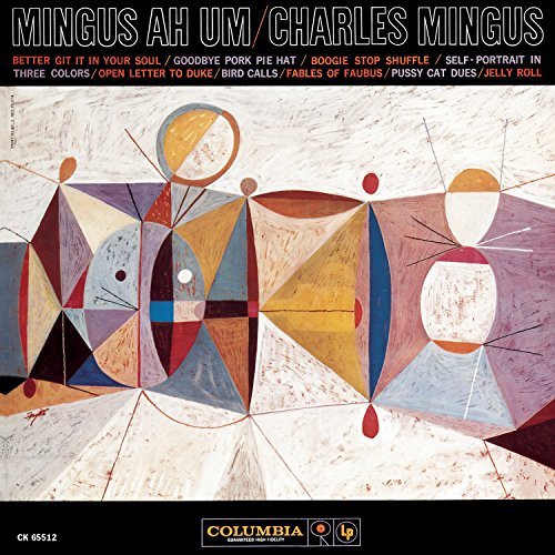 MINGUS, CHARLES - MINGUS AH UM (REMASTERED) (CD)
