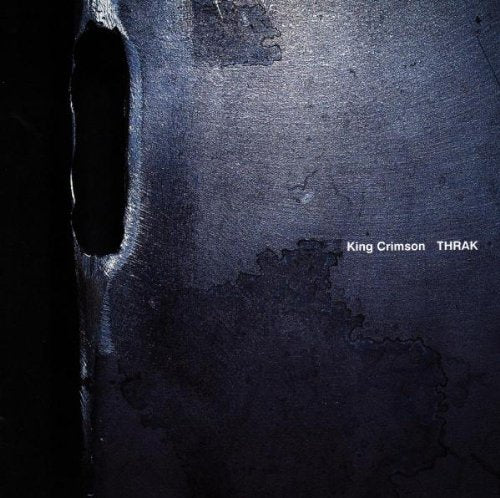 KING CRIMSON - THRAK