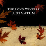 LONG WINTERS, THE - ULTIMATUM
