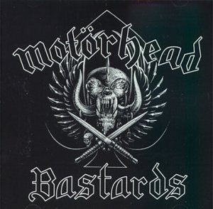 MOTORHEAD  - BASTARDS