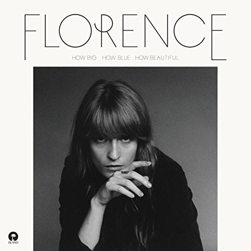 FLORENCE AND THE MACHINE - HOW BIG, HOW BLUE, HOW BEAUTIFUL (LIMITED DELUXE)