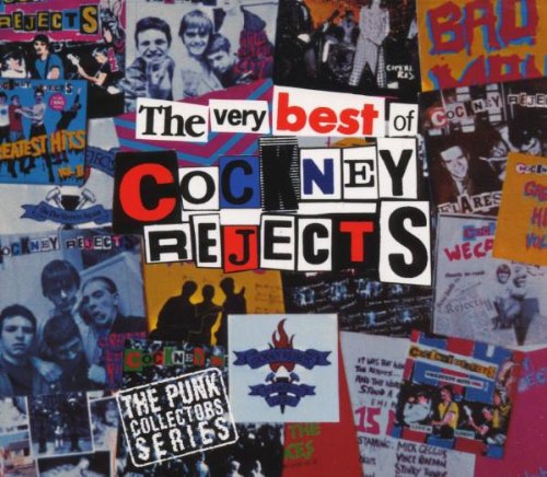 COCKNEY REJECTS - VERY BEST OF THE