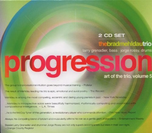 MEHLDAU, BRAD - PROGRESSION:ART.. TRIO, VOL.5