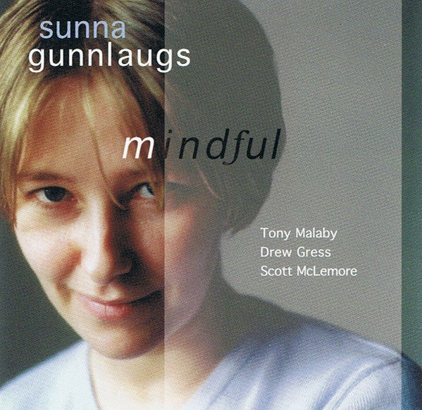 GUNNLAUGS, SUNNA  - MINDFUL