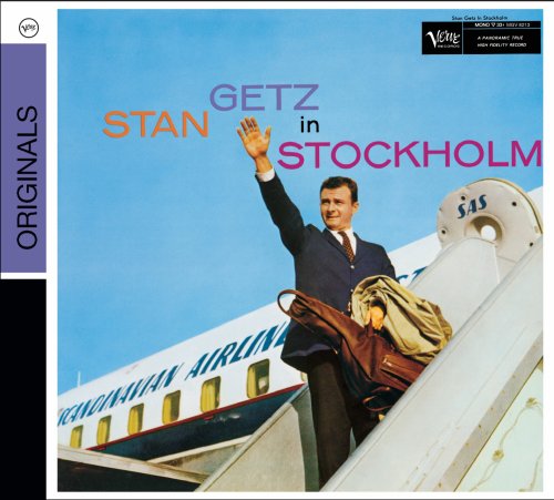 GETZ, STAN - STAN GETZ IN STOCKHOLM