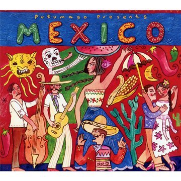 PUTUMAYO PRESENTS - MEXICO