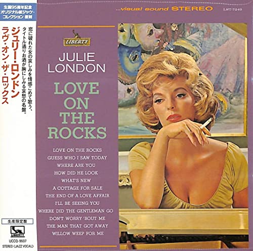 LONDON, JULIE - LOVE ON THE ROCKS (JAPANESE)