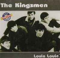 KINGSMEN (OLDIES)  - LOUIE LOUIE-PRIME CUTS