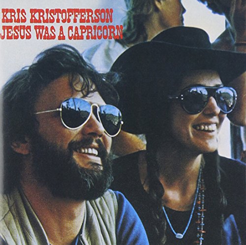 KRISTOFFERSON, KRIS - JESUS WAS A CAPRICORN