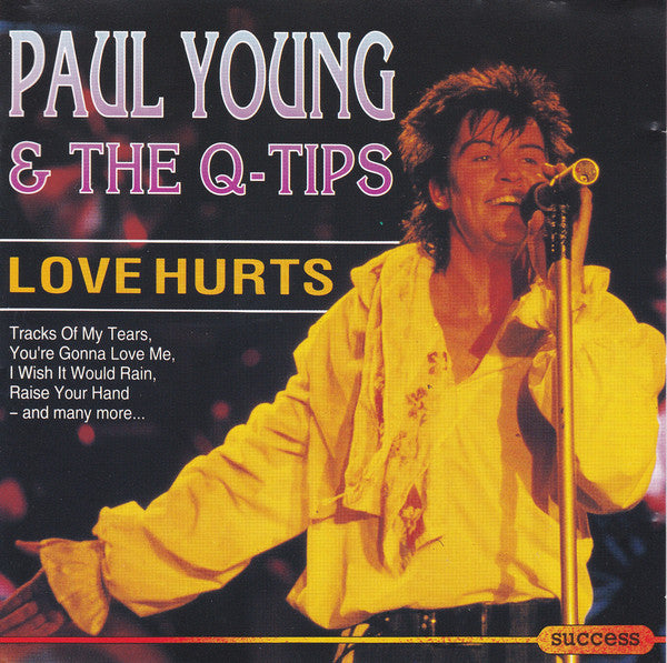 YOUNG, PAUL  - LOVE HURTS
