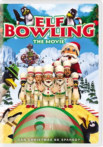 ELF BOWLING: THE MOVIE