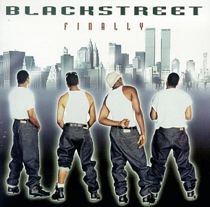 BLACKSTREET - FINALLY