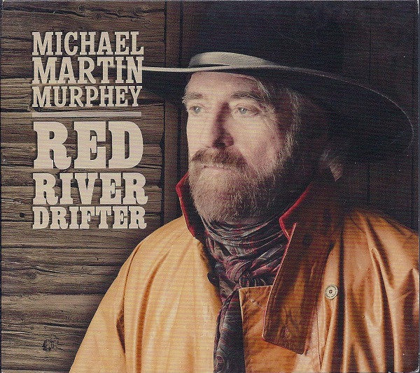 MURPHEY, MICHAEL  - RED RIVER DRIFTER