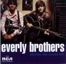 EVERLY BROTHERS  - STORIES WE COULD TELL