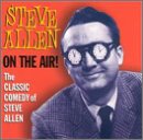 ALLEN, STEVE - ON THE AIR: CLASSIC COMEDY OF