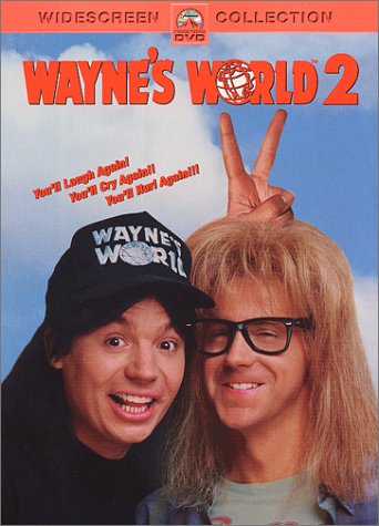 WAYNE'S WORLD 2