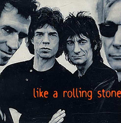 ROLLING STONES - LIKE A ROLLING STONE