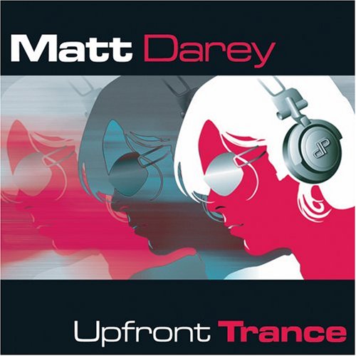 DAREY, MATT - UPFRONT TRANCE