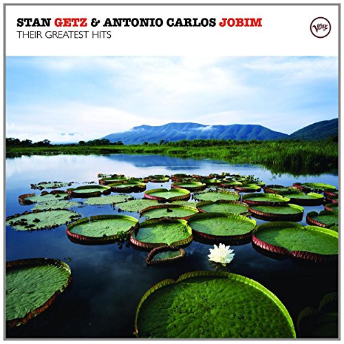 GETZ, STAN & ANTONIO CARLOS JOBIM  - THEIR GREATEST HITS
