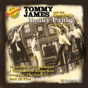 JAMES, TOMMY & THE SHONDELLS - HANKY PANKY