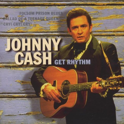 CASH, JOHNNY - GET RHYTHM