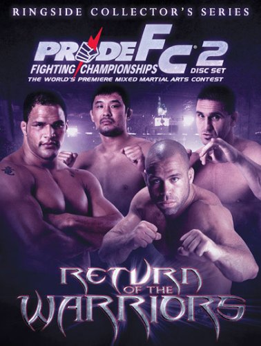 PRIDE FC: RETURN OF THE WARRIORS [IMPORT]