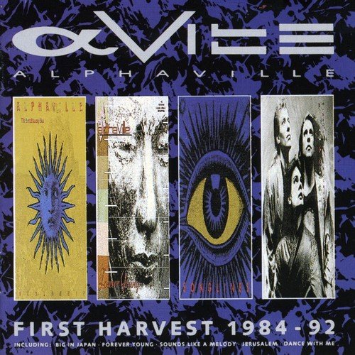 ALPHAVILLE - FIRST HARVEST 1984-92