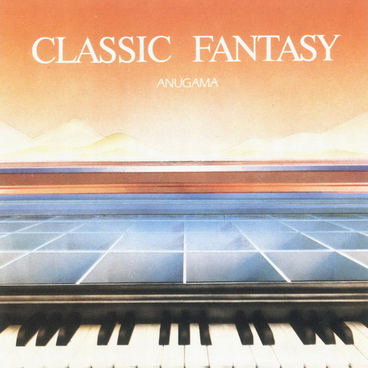 ANUGAMA  - CLASSIC FANTASY