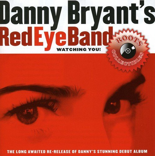 BRYANT, DANNY - WATCHING YOU!