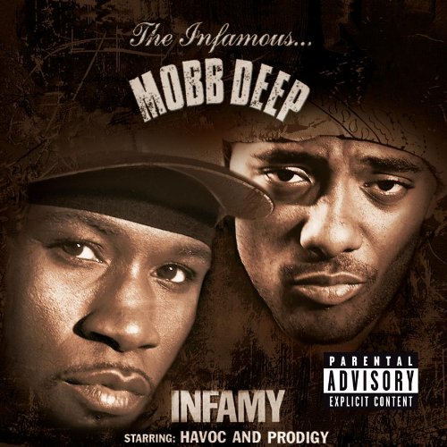 MOBB DEEP - INFAMY INFAMOUS...