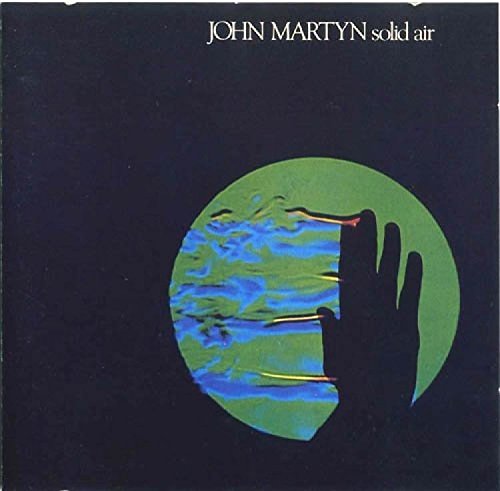 MARTYN, JOHN  - SOLID AIR