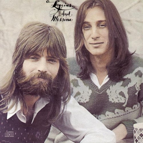 LOGGINS, KENNY/MESSINA, JIMMY - LOGGINS & MESSINA