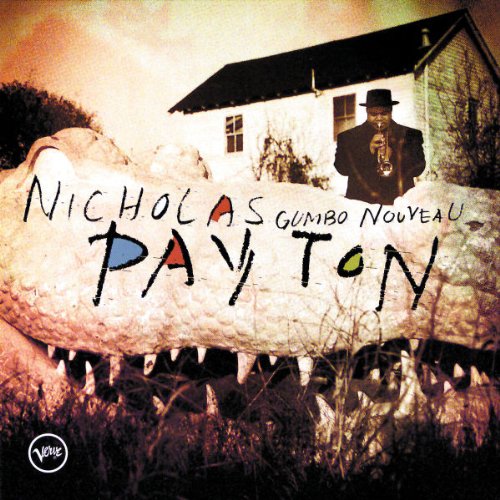 PAYTON, NICHOLAS - GUMBO NOUVEAU