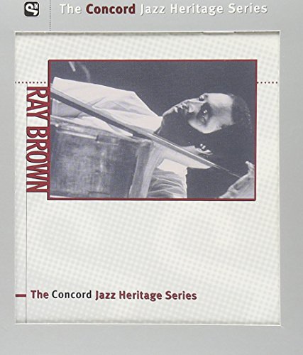 BROWN, RAY - CONCORD JAZZ HERITAGE SERIES