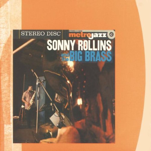 ROLLINS, SONNY - AND THE BIG BRASS